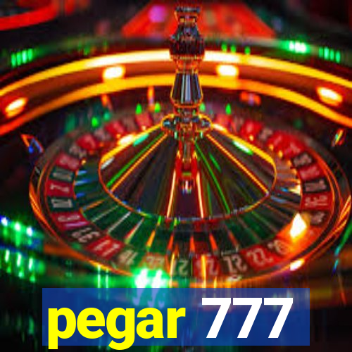 pegar 777